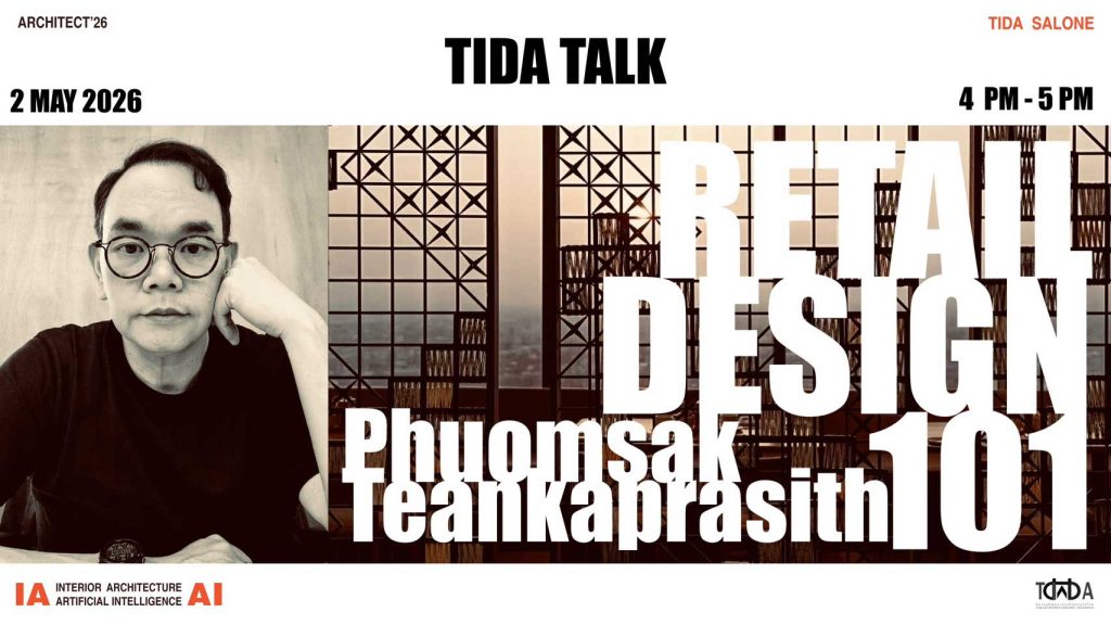TIDA warmly invites you to attend a special talk session featuring Phuomsak Teahkabrasith